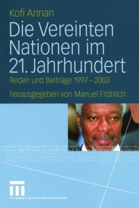 Cover image: Die Vereinten Nationen im 21. Jahrhundert 9783531138725