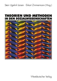 صورة الغلاف: Theorien und Methoden in den Sozialwissenschaften 1st edition 9783531139951