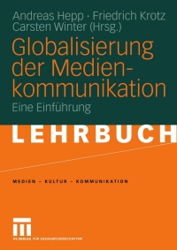 Cover image: Globalisierung der Medienkommunikation 1st edition 9783531139982