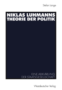 صورة الغلاف: Niklas Luhmanns Theorie der Politik 9783531141251