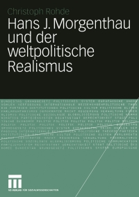 Cover image: Hans J. Morgenthau und der weltpolitische Realismus 9783531141619