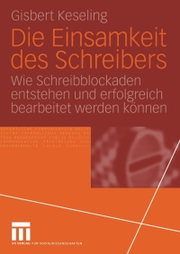 Cover image: Die Einsamkeit des Schreibers 9783531141695