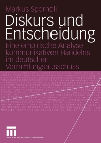 Titelbild: Diskurs und Entscheidung 9783531141886