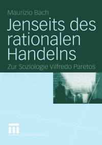 Cover image: Jenseits des rationalen Handelns 9783531142203