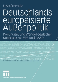 Imagen de portada: Deutschlands europäisierte Außenpolitik 9783531142395