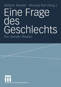 صورة الغلاف: Eine Frage des Geschlechts 1st edition 9783531142715