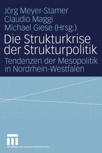 Cover image: Die Strukturkrise der Strukturpolitik 1st edition 9783531142753