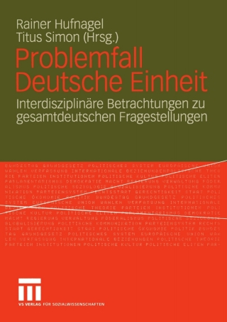 Imagen de portada: Problemfall Deutsche Einheit 1st edition 9783531143187