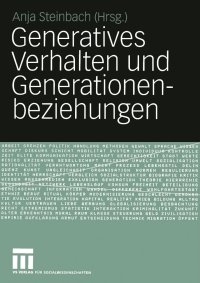 Imagen de portada: Generatives Verhalten und Generationenbeziehungen 1st edition 9783531144122