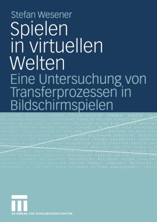 Cover image: Spielen in virtuellen Welten 9783531144443