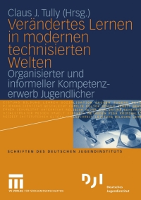 Imagen de portada: Verändertes Lernen in modernen technisierten Welten 1st edition 9783531144481