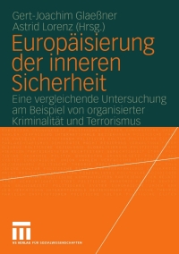 Cover image: Europäisierung der inneren Sicherheit 1st edition 9783531145181