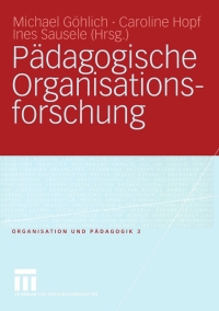 Imagen de portada: Pädagogische Organisationsforschung 9783531146089