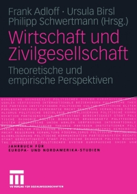Imagen de portada: Wirtschaft und Zivilgesellschaft 1st edition 9783531146355
