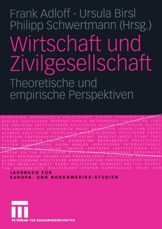 Imagen de portada: Wirtschaft und Zivilgesellschaft 1st edition 9783531146355