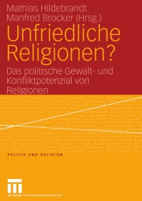 Cover image: Unfriedliche Religionen? 1st edition 9783531147864