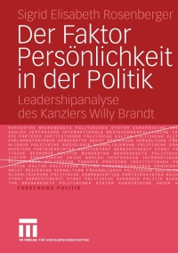 表紙画像: Der Faktor Persönlichkeit in der Politik 9783531148434