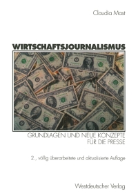 Omslagafbeelding: Wirtschaftsjournalismus 2nd edition 9783531334431