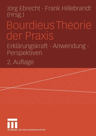 Cover image: Bourdieus Theorie der Praxis 2nd edition 9783531337470