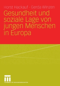 Cover image: Gesundheit und soziale Lage von jungen Menschen in Europa 9783810032218