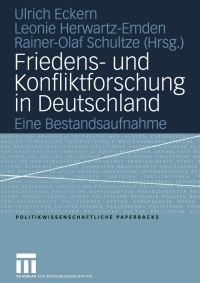 Imagen de portada: Friedens- und Konfliktforschung in Deutschland 1st edition 9783810038296