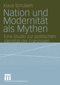 Cover image: Nation und Modernität als Mythen 9783810038524