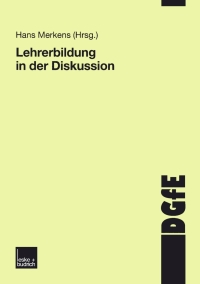 Immagine di copertina: Lehrerbildung in der Diskussion 1st edition 9783810038562