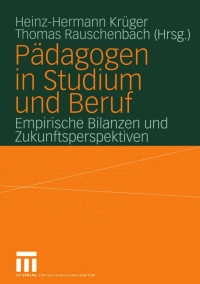 Imagen de portada: Pädagogen in Studium und Beruf 1st edition 9783810039279