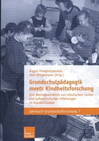 صورة الغلاف: Grundschulpädagogik meets Kindheitsforschung 1st edition 9783810039286