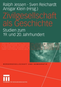Imagen de portada: Zivilgesellschaft als Geschichte 1st edition 9783810039927