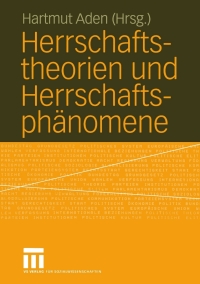 Immagine di copertina: Herrschaftstheorien und Herrschaftsphänomene 1st edition 9783810041548