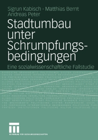 Imagen de portada: Stadtumbau unter Schrumpfungsbedingungen 9783810041715