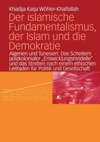 Cover image: Der islamische Fundamentalismus, der Islam und die Demokratie 9783810041791