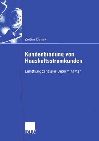 Cover image: Kundenbindung von Haushaltsstromkunden 9783824406968