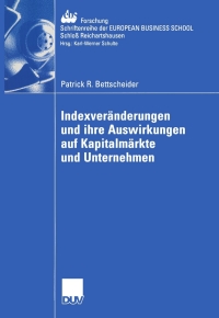 Imagen de portada: Indexveränderungen und ihre Auswirkungen auf Kapitalmärkte und Unternehmen 9783824407156