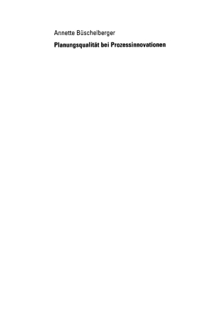 表紙画像: Planungsqualität bei Prozessinnovationen 9783824407507
