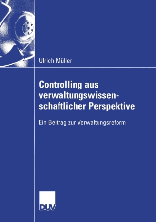 Cover image: Controlling aus verwaltungswissenschaftlicher Perspektive 9783824407545