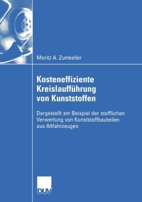 Omslagafbeelding: Kosteneffiziente Kreislaufführung von Kunststoffen 9783824408498