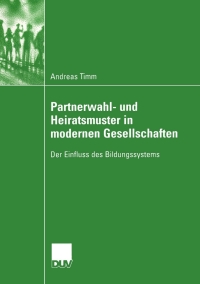 Cover image: Partnerwahl- und Heiratsmuster in modernen Gesellschaften 9783824445769