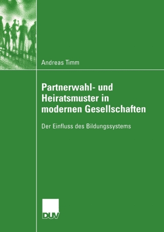 Imagen de portada: Partnerwahl- und Heiratsmuster in modernen Gesellschaften 9783824445769