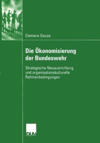 Cover image: Die Ökonomisierung der Bundeswehr 9783824445837
