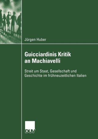 Cover image: Guicciardinis Kritik an Machiavelli 9783824446032