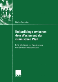 Omslagafbeelding: Kulturdialoge zwischen dem Westen und der islamischen Welt 9783824446049