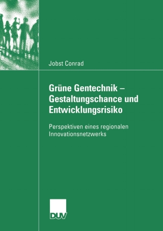 表紙画像: Grüne Gentechnik - Gestaltungschance  und Entwicklungsrisiko 9783824446124