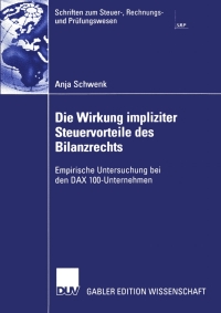 Cover image: Die Wirkung impliziter Steuervorteile des Bilanzrechts 9783824477883