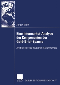 Cover image: Eine Intermarket-Analyse der Komponenten der Geld-Brief-Spanne 9783824478057