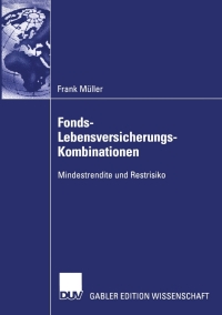 表紙画像: Fonds-Lebensversicherungs-Kombinationen 9783824478361