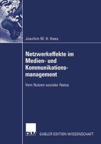 Imagen de portada: Netzwerkeffekte im Medien- und Kommunikationsmanagement 9783824478460