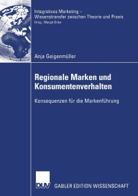 صورة الغلاف: Regionale Marken und Konsumentenverhalten 9783824478972