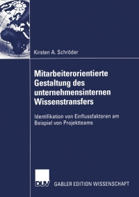 Imagen de portada: Mitarbeiterorientierte Gestaltung des unternehmensinternen Wissenstransfers 9783824479061